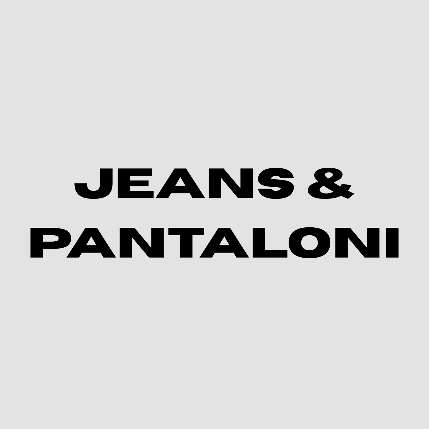 Jeans & Pantaloni